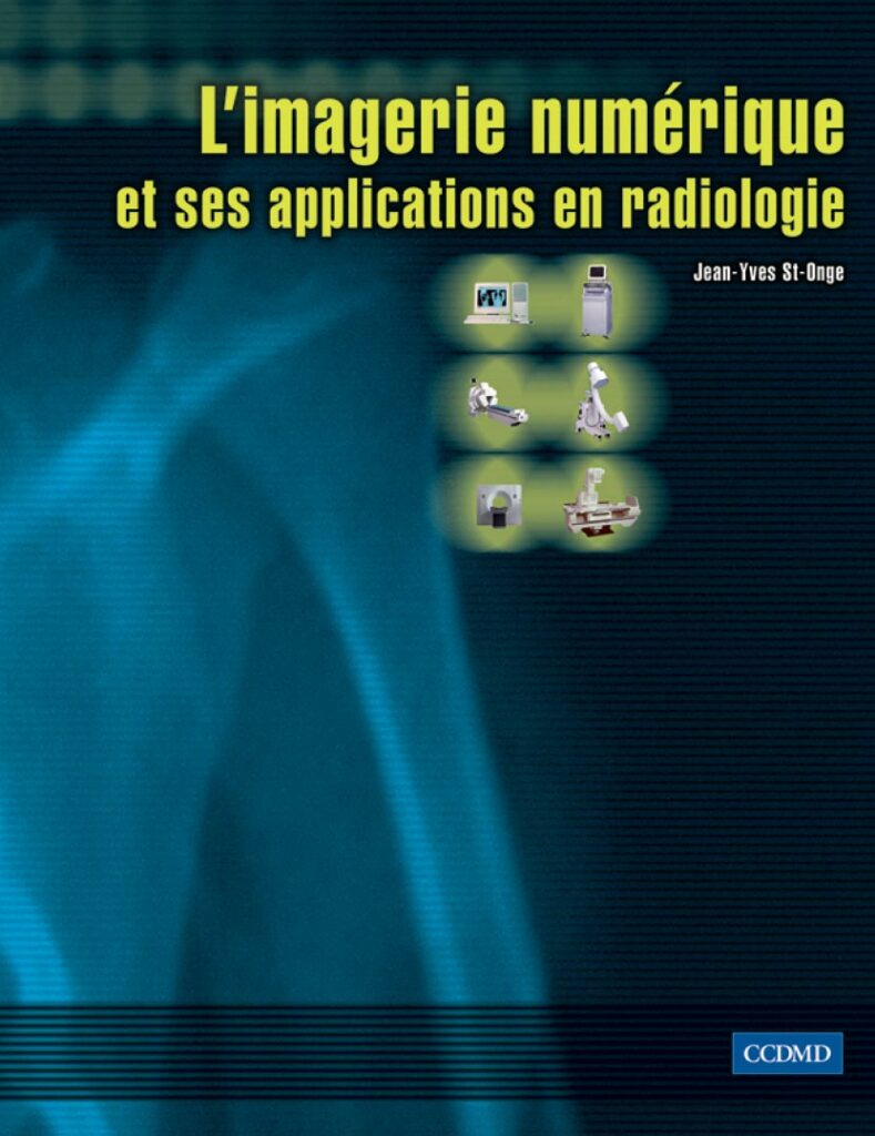 L’imagerie numérique et ses applications en radiologie - Image 2