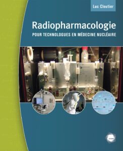 Radiopharmacologie pour technologues en médecine nucléaire - Image 2