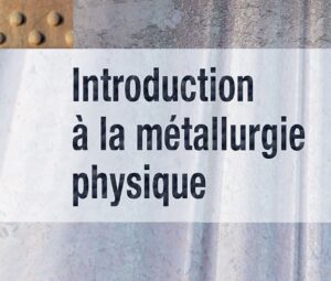 Introduction à la métallurgie physique - Image 1