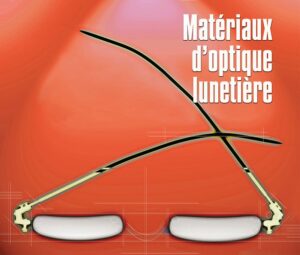 Matériaux d’optique lunetière - Image 1