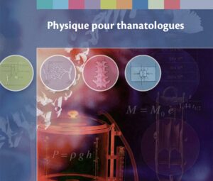 Physique pour thanatologues - Image 1