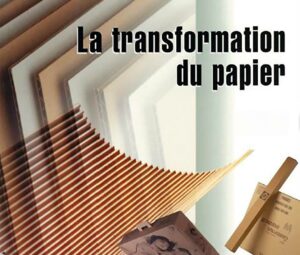 La transformation du papier - Image 1