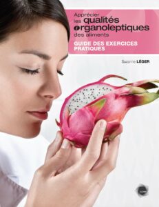 Apprécier les qualités organoleptiques des aliments : Guide des exercices pratiques - Image 2