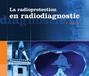 La radioprotection en radiodiagnostic - Image 1