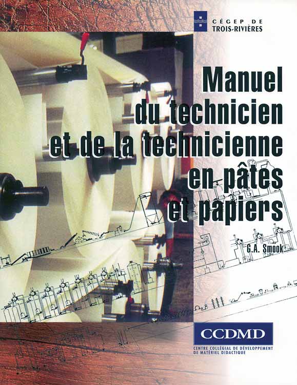Manuel du technicien et de la technicienne en pâtes et papiers - Image 2